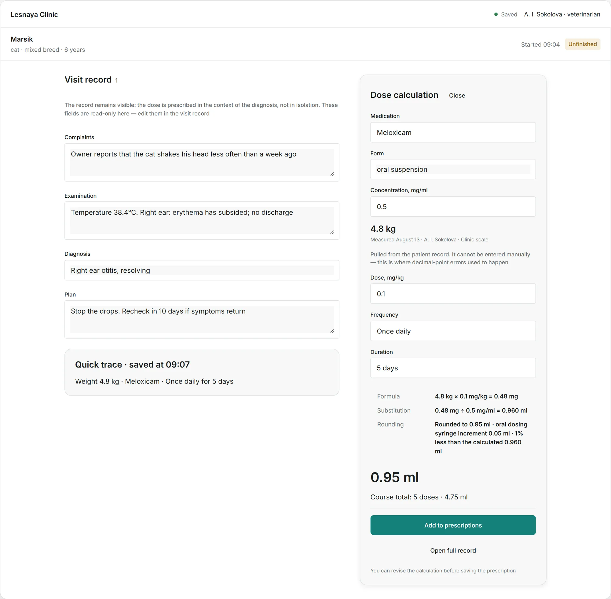 Dose calculation beside the visit record: weight pulled from the patient card, formula, substitution, rounding and the resulting dose